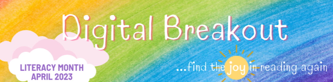 This image shows a rainbow with "Digital Breakout"